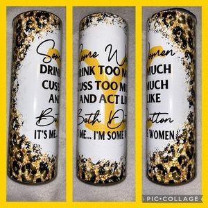 Cuss Too Much 30oz Tumbler